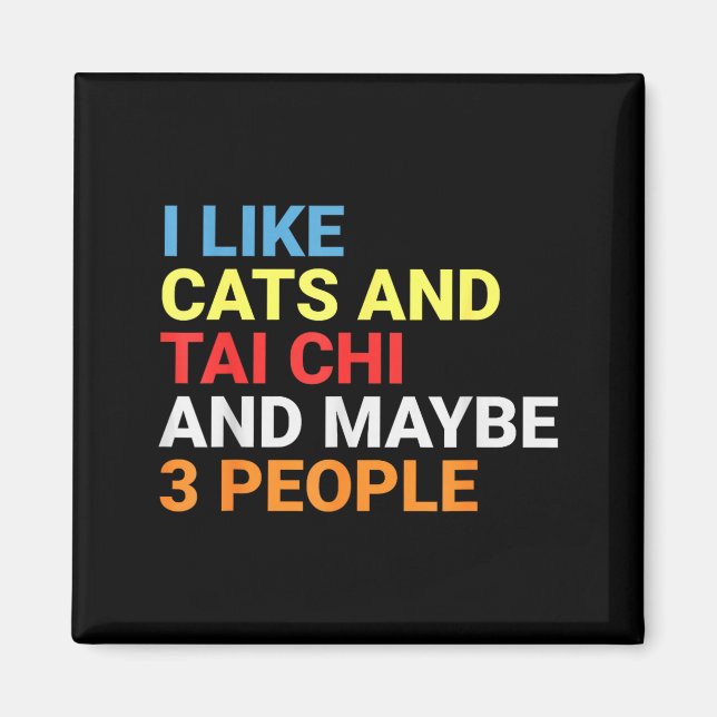 Retro I Like Cats And Tai Chi Lover Funny Martial  Magnet (Front)