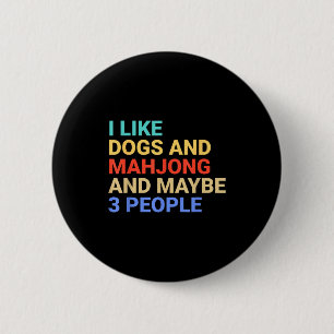 Retro I Like Dogs And Mahjong Lover Funny  6 Cm Round Badge