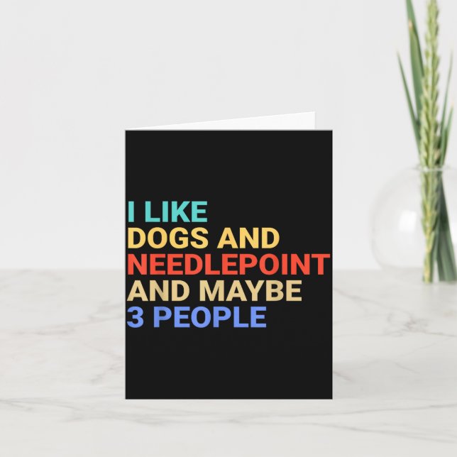Retro I Like Dogs And Needleint Lover Funny  Card (Front)