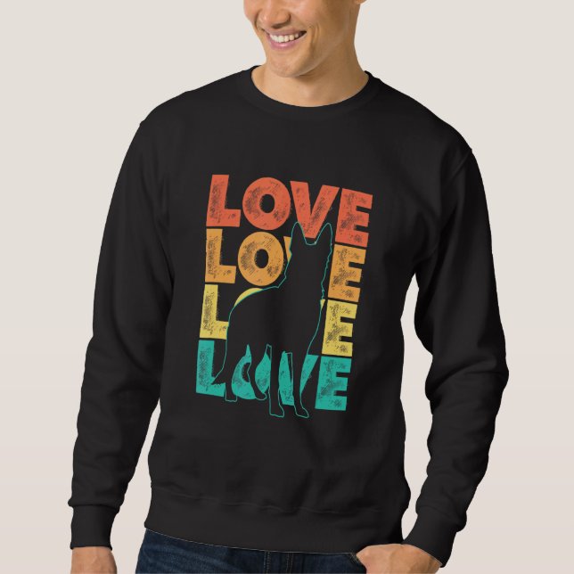 Retro I Love My German Shepherd Dog Theme Design Sweatshirt (Front)