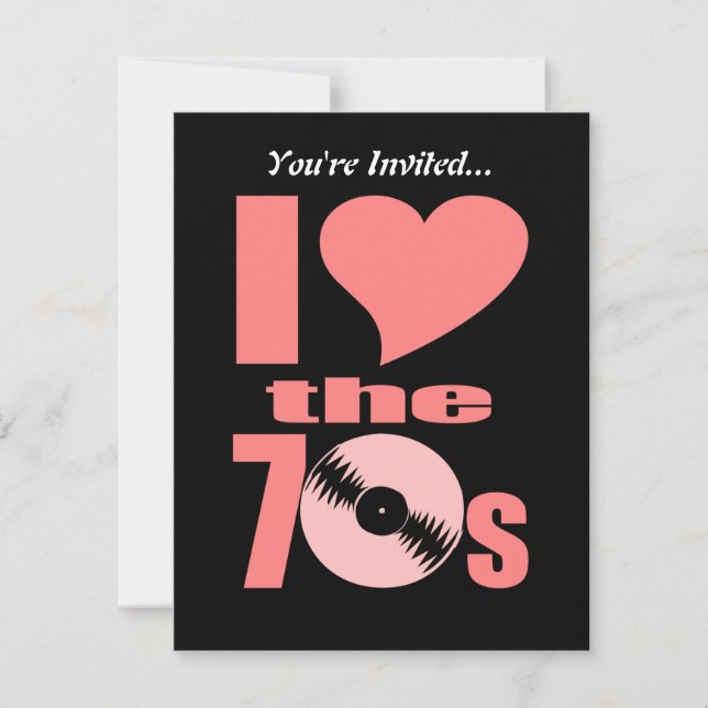 Retro I Love the 70s | 70's Party Vinyl Record Invitation (Front)