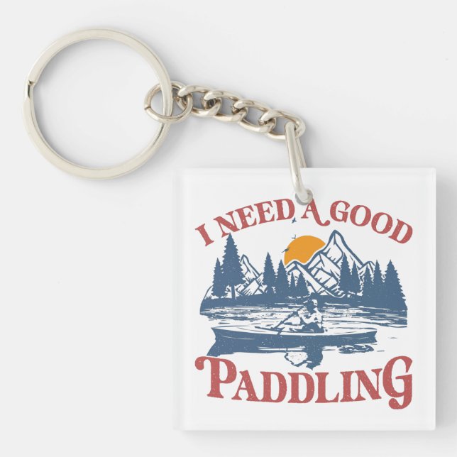Retro I Need A Good Paddling Kayaking Kayaker Key Ring (Front)