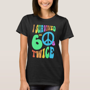 Retro I SURVIVED My SIXTIES TWICE 70th Birthday 60 T-Shirt