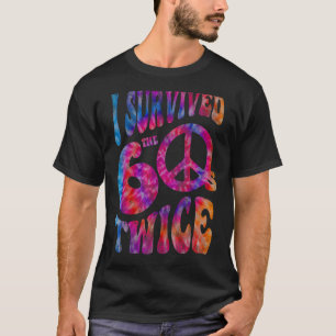 Retro I SURVIVED My SIXTIES TWICE 70th Birthday Jo T-Shirt
