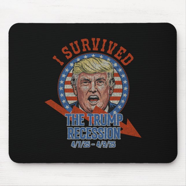 Retro I Survived The Trump Recession 4725 - 4925  Mouse Mat (Front)