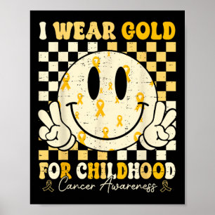 Retro I Wear Gold For Childhood Cancer Awareness G Poster