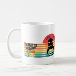 Retro I went from mama to mummy to mum to bruh Coffee Mug