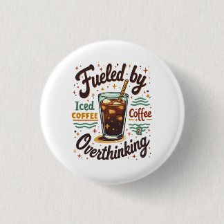 Retro Iced Coffee and Overthinking Funny Graphic 3 Cm Round Badge