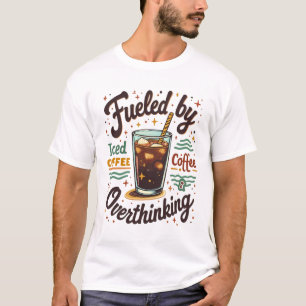 Retro Iced Coffee and Overthinking Funny Graphic T-Shirt