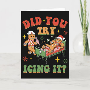 Retro Icu Nurse Christmas Gingerbread Did You Try Card