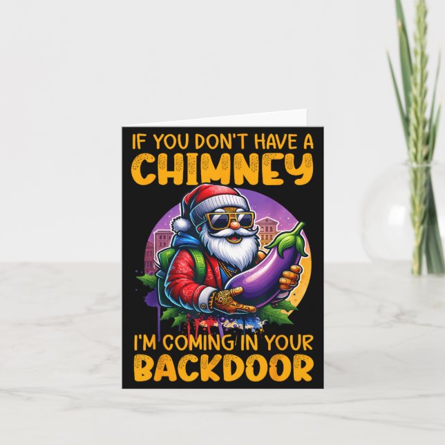 Retro If You Dont Have A Chimney I’m Coming In You Card (Front)
