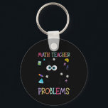 Retro I'm A Math Teacher Of Course I Have Problems Key Ring<br><div class="desc">Retro I'm A Math Teacher Of Course I Have Problems Black Cat</div>