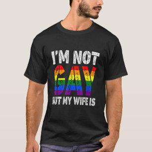Retro I'm Not Gay But My Wife Is Lgbt Rainbow Wed T-Shirt