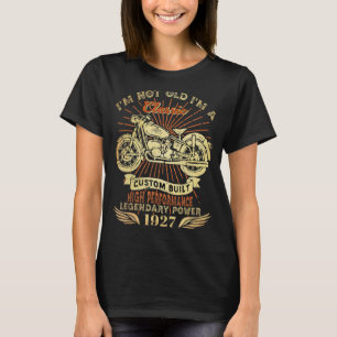 Retro I'm Not Old I'm Classic Motorcycle Born 1927 T-Shirt