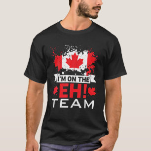 Retro I'm On The Eh Team Maple Leaf Canadian Flag T-Shirt