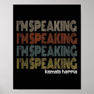Retro I'm Speaking Kamala Harris Joe Biden 2020 Gi Poster