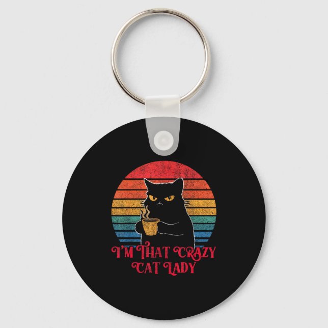 Retro I'm That Crazy Cat Lady Cat Lover Quote Funn Key Ring (Front)