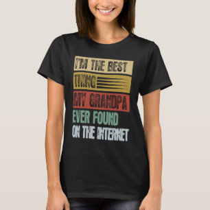 Retro I'm The Best Thing My Grandpa Ever Found T-Shirt