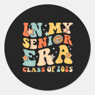 Retro In My Senior Era Cl Of 2025 Senior 2025 Grad Classic Round Sticker
