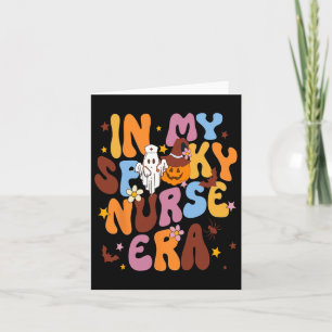Retro In My Spooky Nurse Era Fun Spooky Nurse Hall Card
