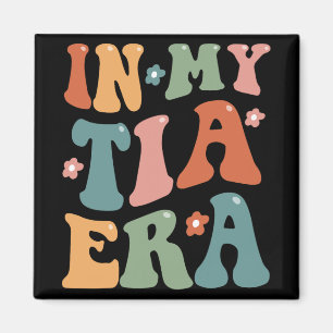 Retro In My Tia Funny Auntie Aunt Club Mothers Day Magnet