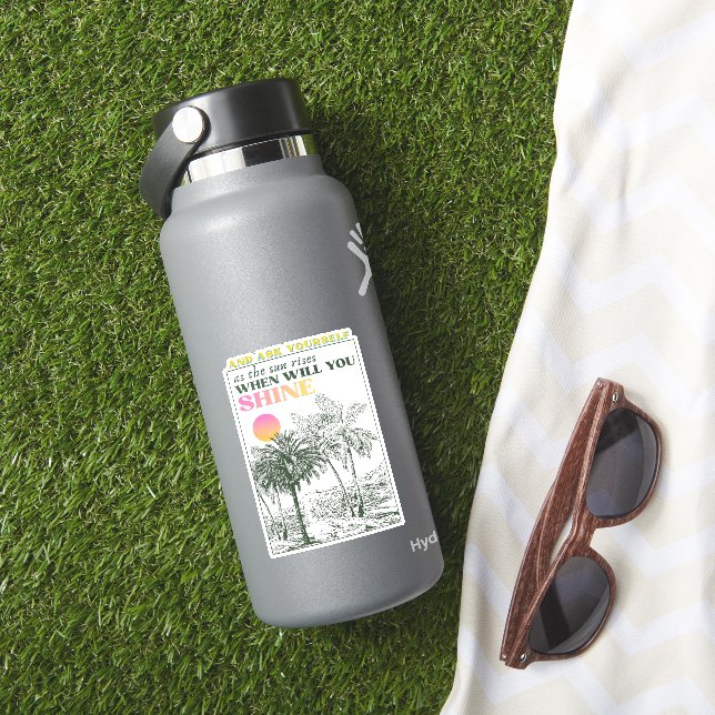 retro inspirational self care Quote  (HydroFlask Insitu)
