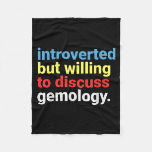 Retro Introverted But Gemology Lover Funny Fleece Blanket