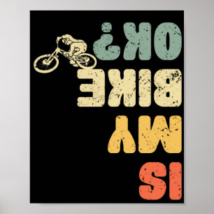 Retro Is My Bike Ok Vintage Mountain Bike Bicycle Poster
