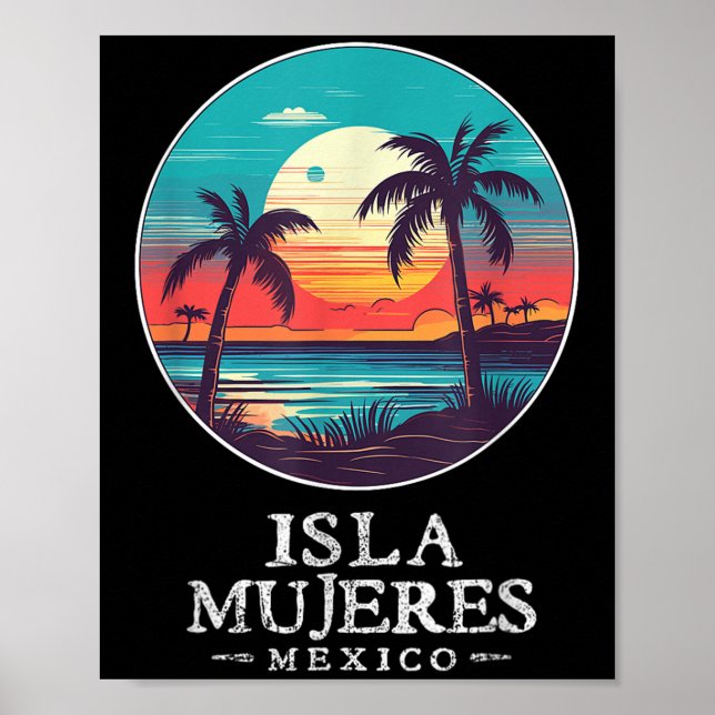Retro Isla Mujeres Mexico Beach Sunset Souvenir Me Poster (Front)