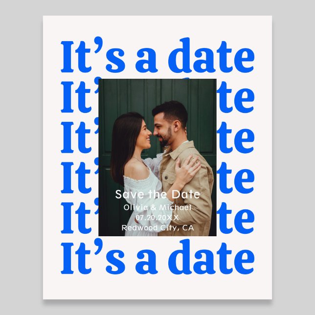 Retro Its A Date Photo Wedding Save The Date Flyer (Creator Uploaded)