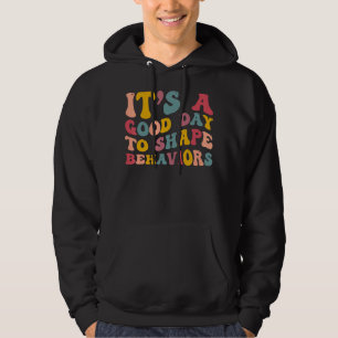 Retro It's Beautiful Day To Shape Behaviours Hoodie