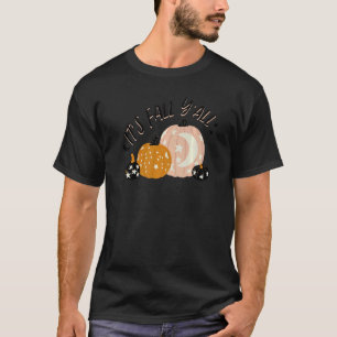 Retro It's Fall Y'all Pumpkin Season Fall Vibes Th T-Shirt