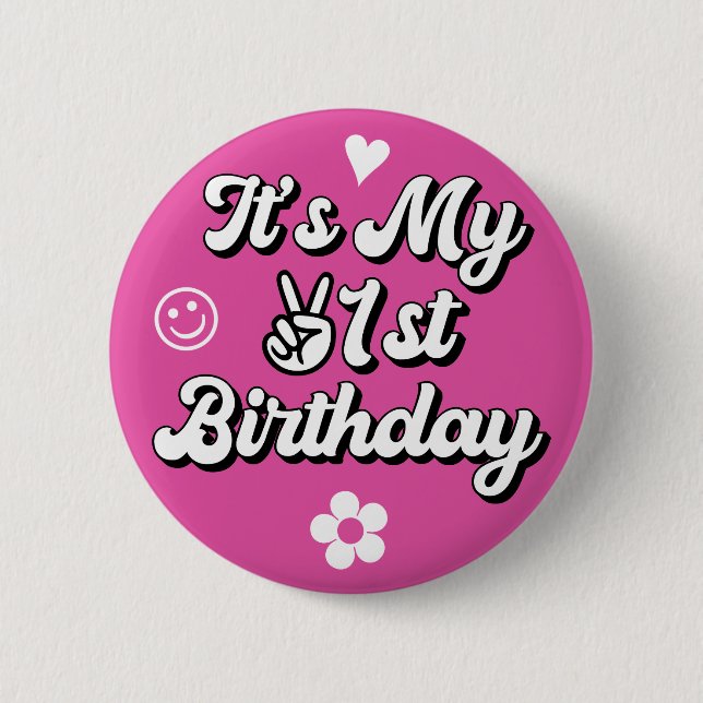Retro It's My 21st Birthday Hot Pink  Button (Front)