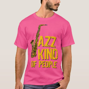 Retro Jazz Music Lover Saxophone Player Loves Jazz T-Shirt
