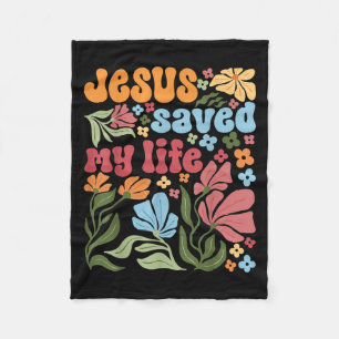 Retro Jesus Christ Saved My Life Boho Floral Chris Fleece Blanket
