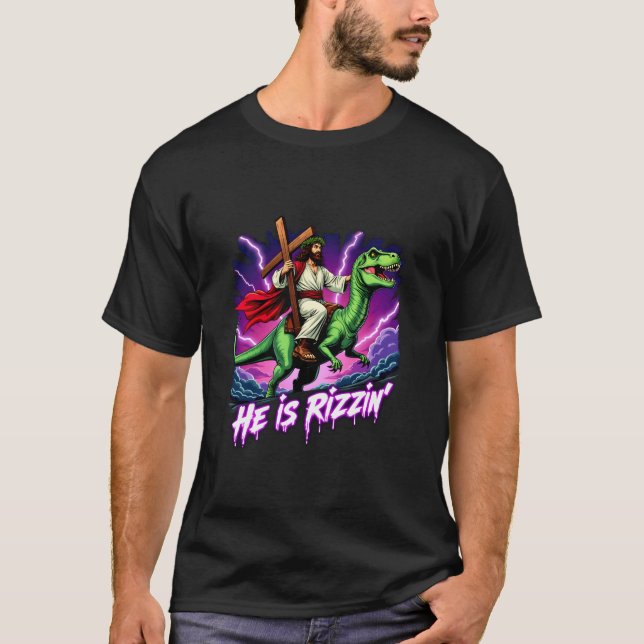 Retro Jesus Christian He Is Rizzin Riding T Rex Di T-Shirt (Front)