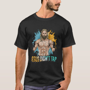 Retro Jesus Didnt Tap Funny MMAs BJJ Jiujitsu  T-Shirt