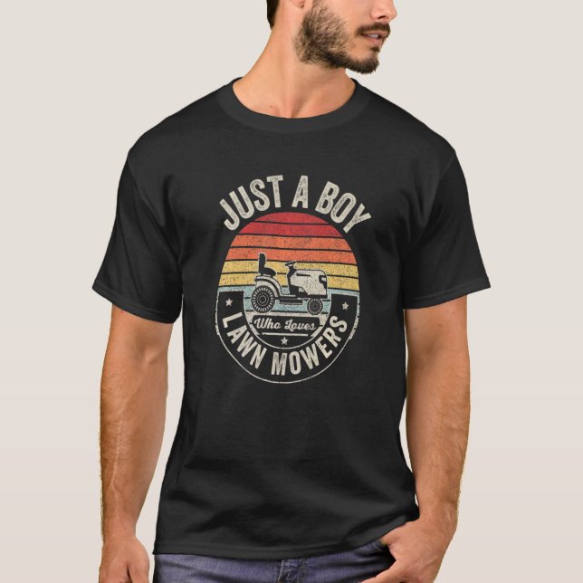 Retro Just A Boy Who Loves Lawn Mowers Lawn Mowing T-Shirt (Front)
