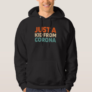 Retro Just A Kid From California Corona American U Hoodie