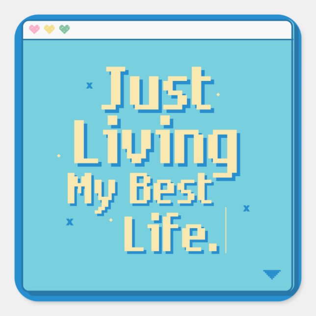 Retro Just Living My Best Life Square Sticker (Front)
