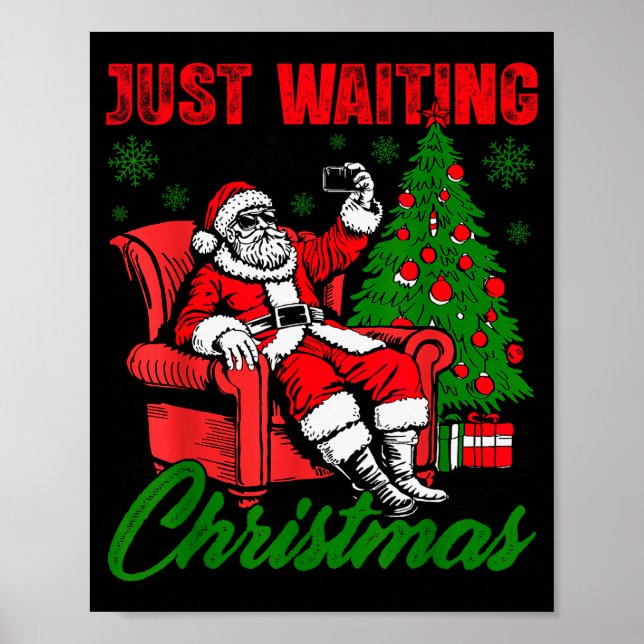 Retro Just Waiting For Christmas Santa Merry Xmas  Poster (Front)