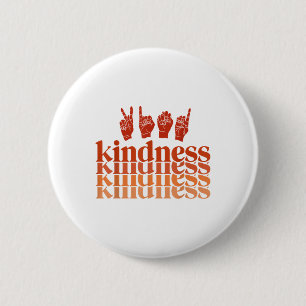 Retro Kindness Deaf Awareness Shirt Sign Language 6 Cm Round Badge
