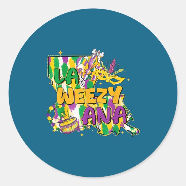 Retro La Weezy Ana Happy Mardi Gras Louisiana New  Classic Round Sticker (Front)