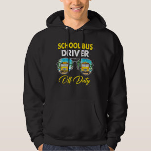 Retro Last Day Of School Bus Driver Off Duty Teach Hoodie