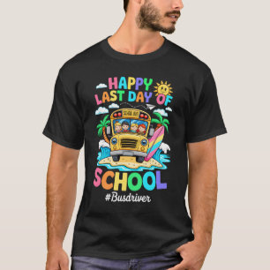 Retro Last Day Of School End Of School Bus Driver T-Shirt