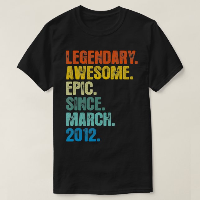 Retro Legendary Since March 2012 T  9 Years Old  T-Shirt (Design Front)