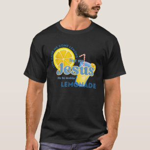 Retro Lemonade Christian Saying  T-Shirt