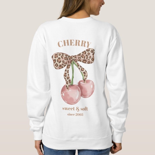 Retro Leopard Bow Cherry Sweet & Soft Since Slogan Sweatshirt (Back)