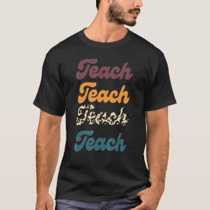 Retro Leopard Teach For Teacher Elementary School T-Shirt