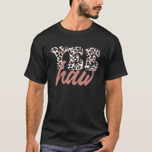 Retro Leopard Yee Haw Western Country Southern Cow T-Shirt